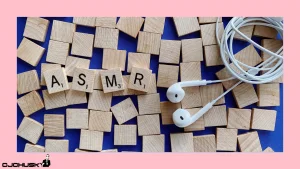 HACER ASMR